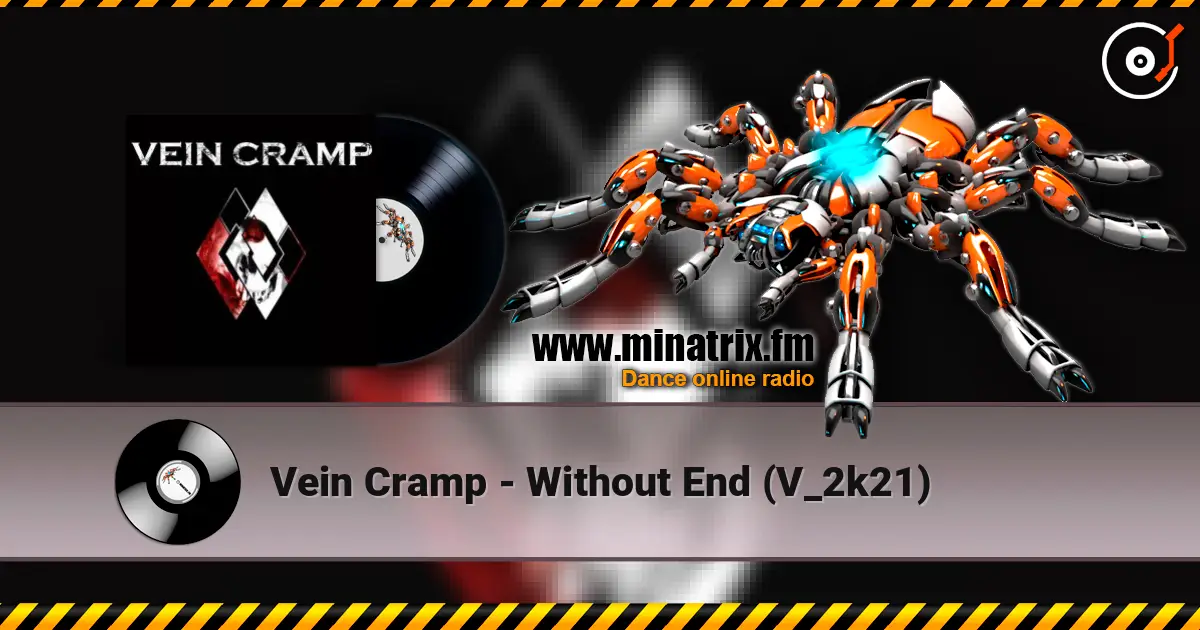 Vein Cramp - Without End (V_2k21) online in hoher Qualität hören | Minatrix.FM