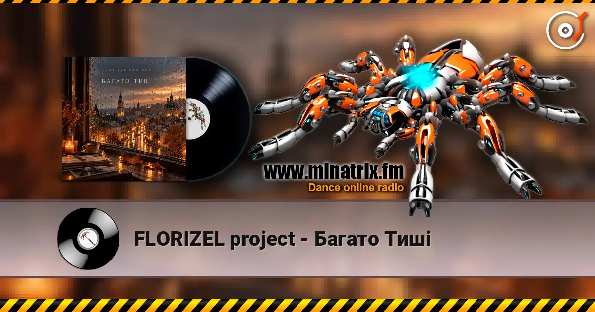 FLORIZEL project - Багато Тиші online in hoher Qualität hören | Minatrix.FM