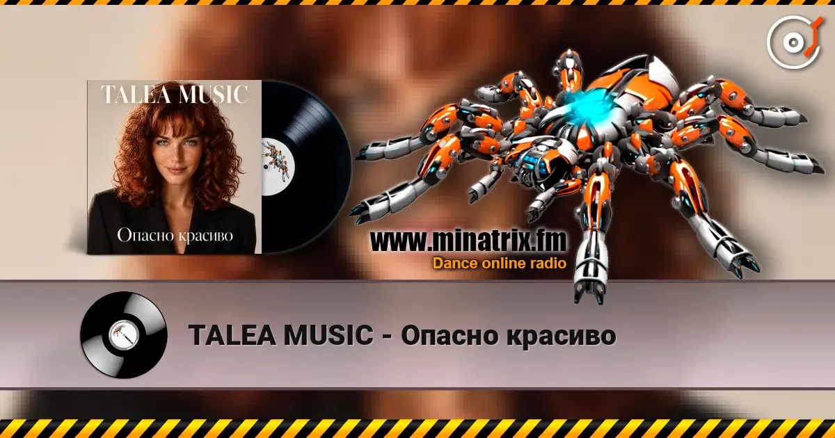 TALEA MUSIC - Опасно красиво online in hoher Qualität hören | Minatrix.FM