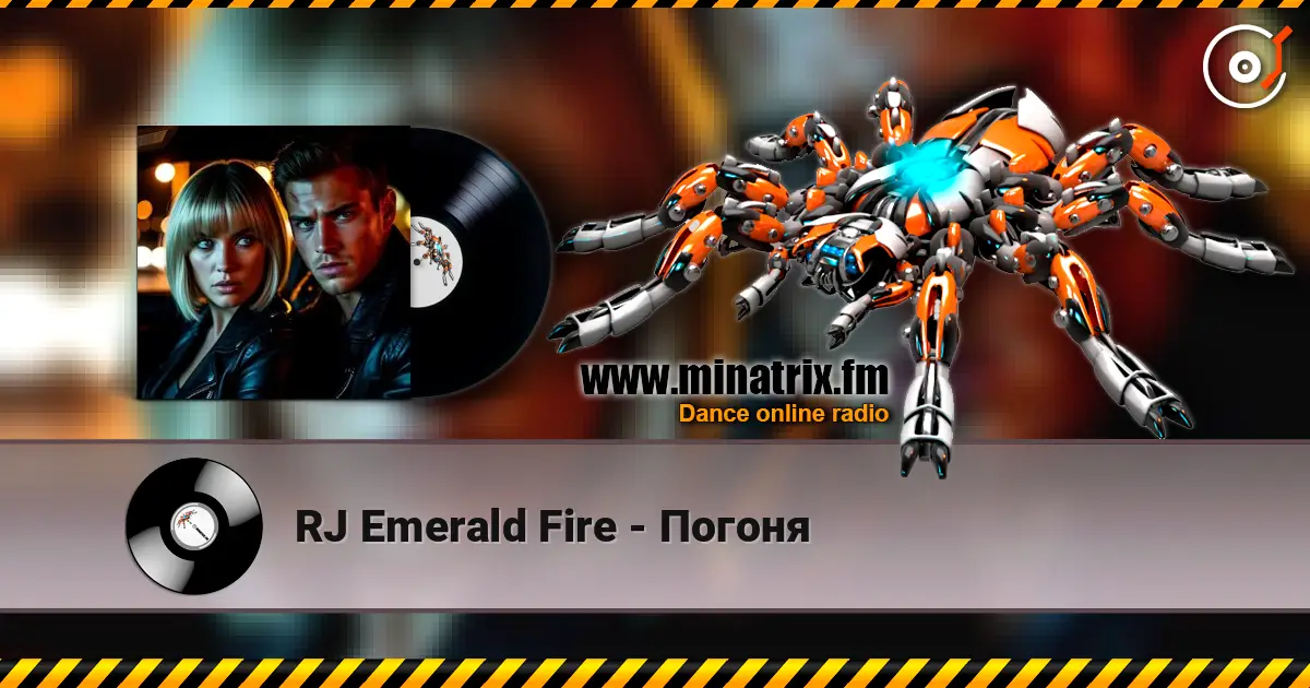 RJ Emerald Fire - Погоня online in hoher Qualität hören | Minatrix.FM