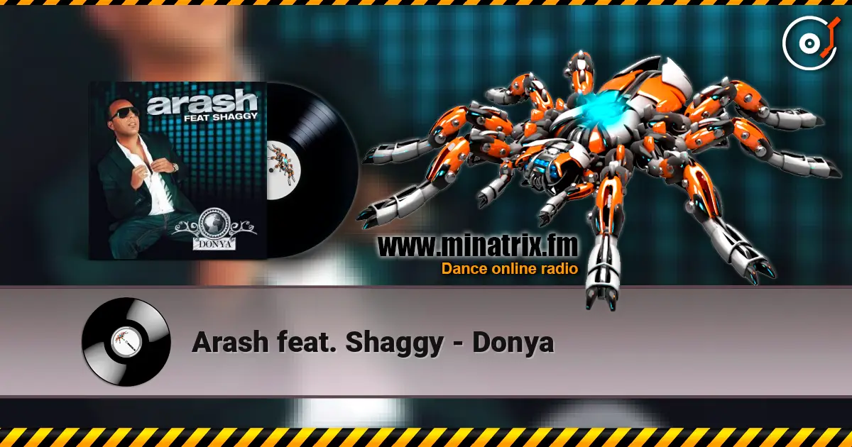 Arash feat. Shaggy - Donya online in hoher Qualität hören | Minatrix.FM