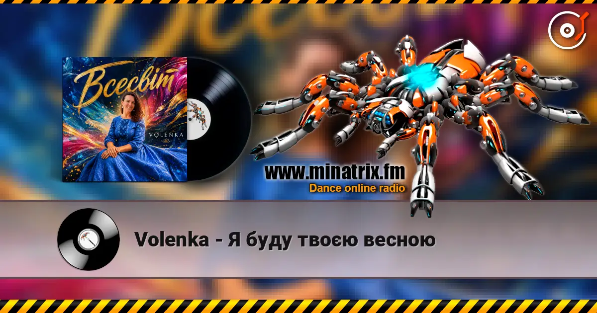 Volenka - Я буду твоєю весною online in hoher Qualität hören | Minatrix.FM