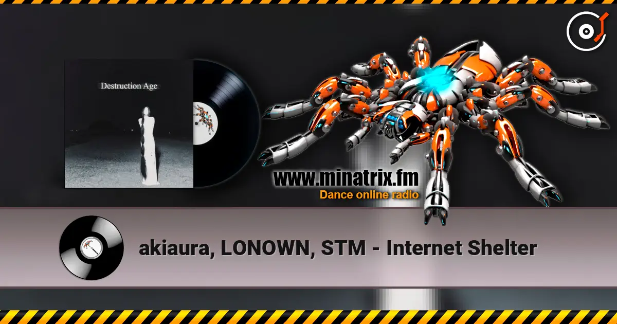 akiaura, LONOWN, STM - Internet Shelter online in hoher Qualität hören | Minatrix.FM