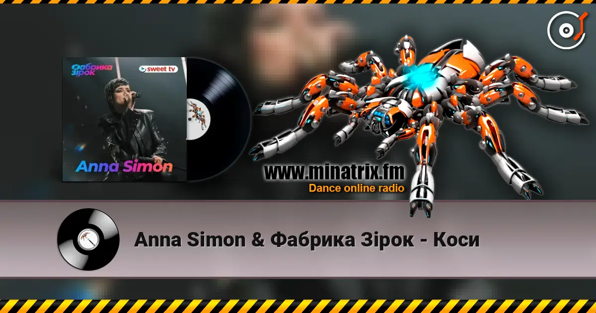 Anna Simon & Фабрика Зірок - Коси online in hoher Qualität hören | Minatrix.FM