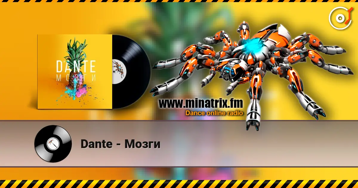Dante - Мозги online in hoher Qualität hören | Minatrix.FM
