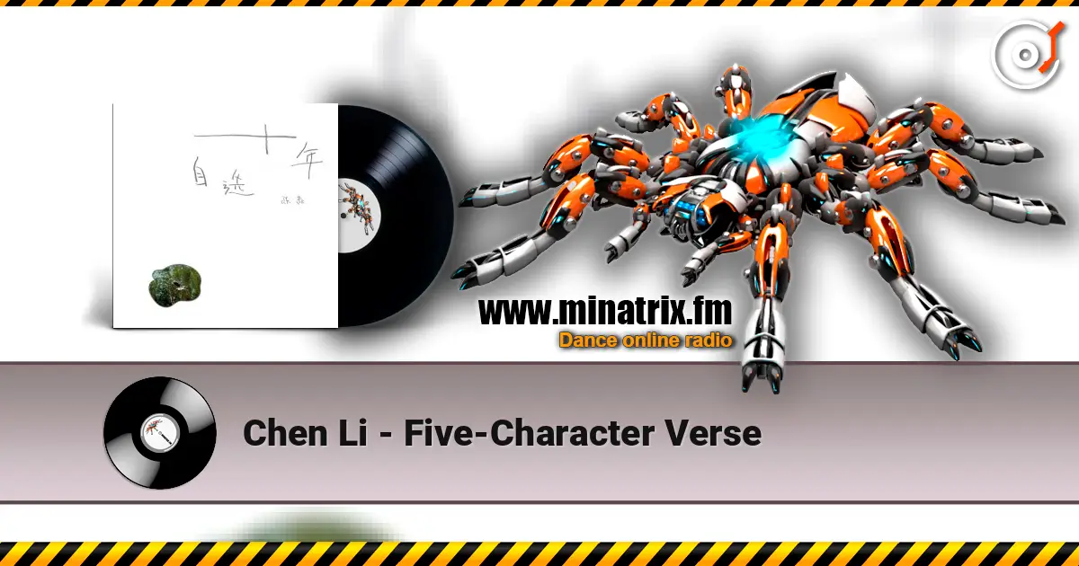 Chen Li - Five-Character Verse online in hoher Qualität hören | Minatrix.FM