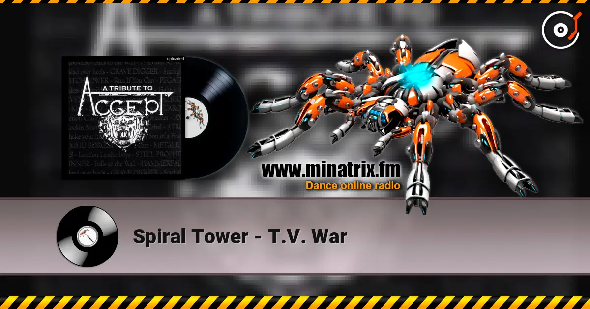 Spiral Tower - T.V. War online in hoher Qualität hören | Minatrix.FM