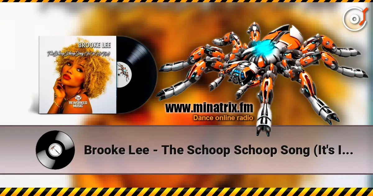 Brooke Lee - The Schoop Schoop Song (It's In His Kiss) (Extended Mix) online in hoher Qualität hören | Minatrix.FM