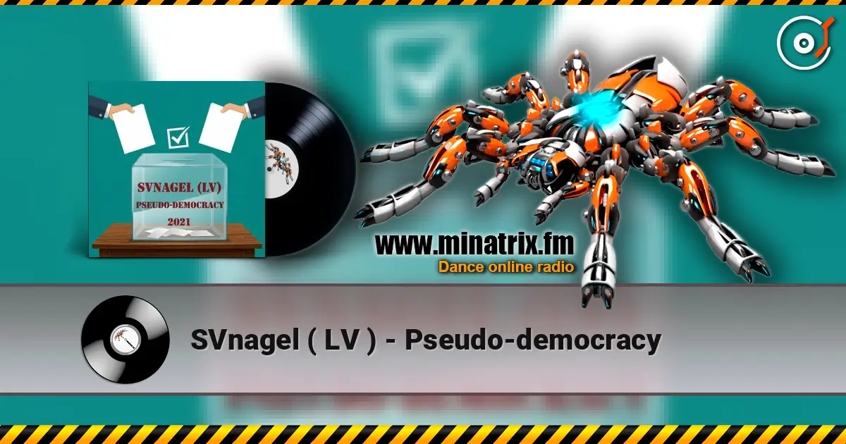 SVnagel ( LV ) - Pseudo-democracy online in hoher Qualität hören | Minatrix.FM