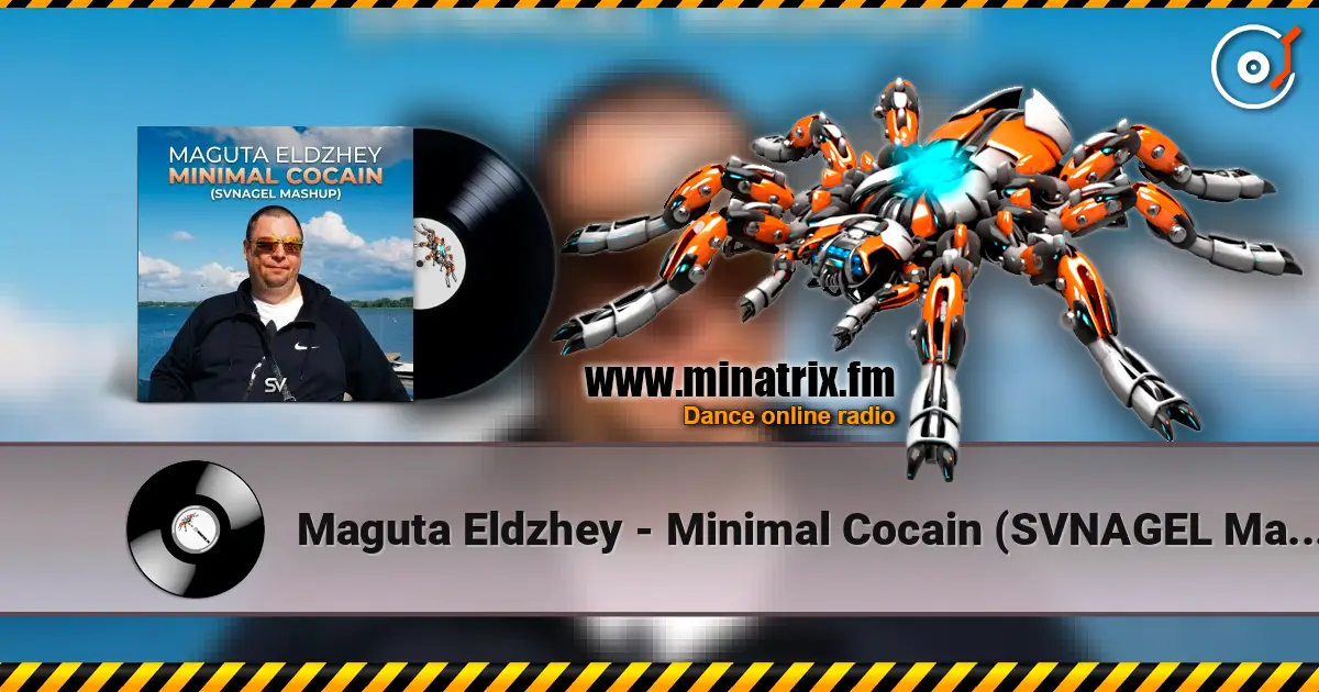 Maguta Eldzhey - Minimal Cocain (SVNAGEL Mashup) online in hoher Qualität hören | Minatrix.FM