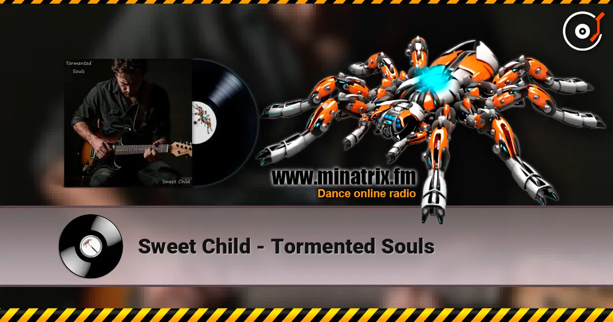 Sweet Child - Tormented Souls online in hoher Qualität hören | Minatrix.FM