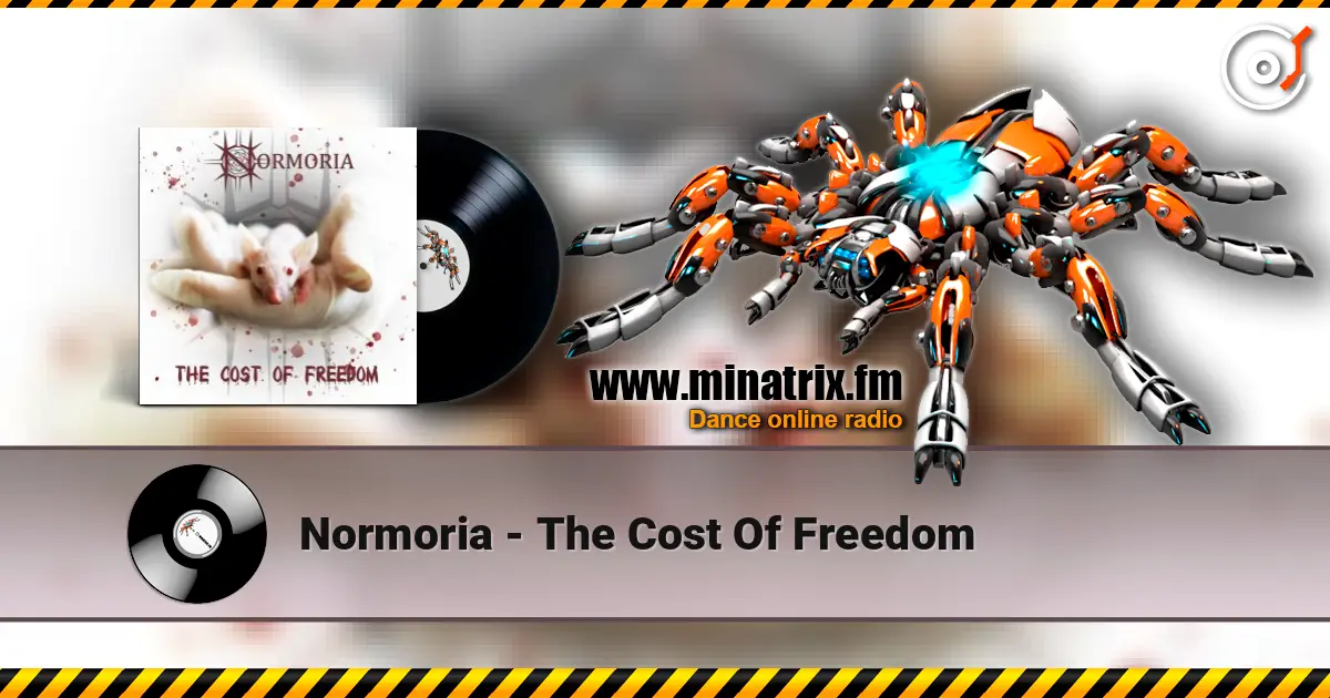 Normoria - The Cost Of Freedom online in hoher Qualität hören | Minatrix.FM