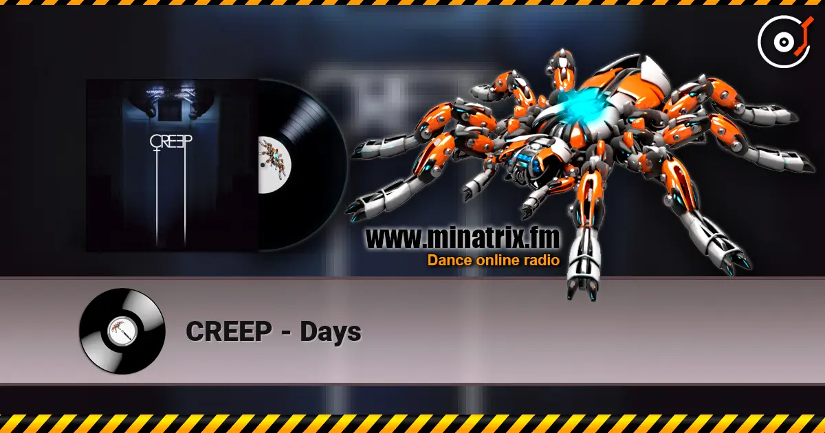 CREEP - Days online in hoher Qualität hören | Minatrix.FM