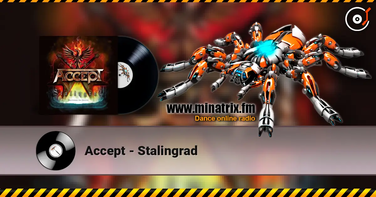 Accept - Stalingrad online in hoher Qualität hören | Minatrix.FM