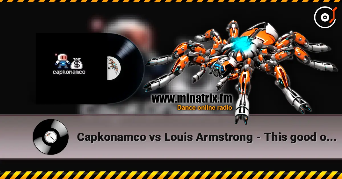 Capkonamco vs Louis Armstrong - This good old sun online in hoher Qualität hören | Minatrix.FM