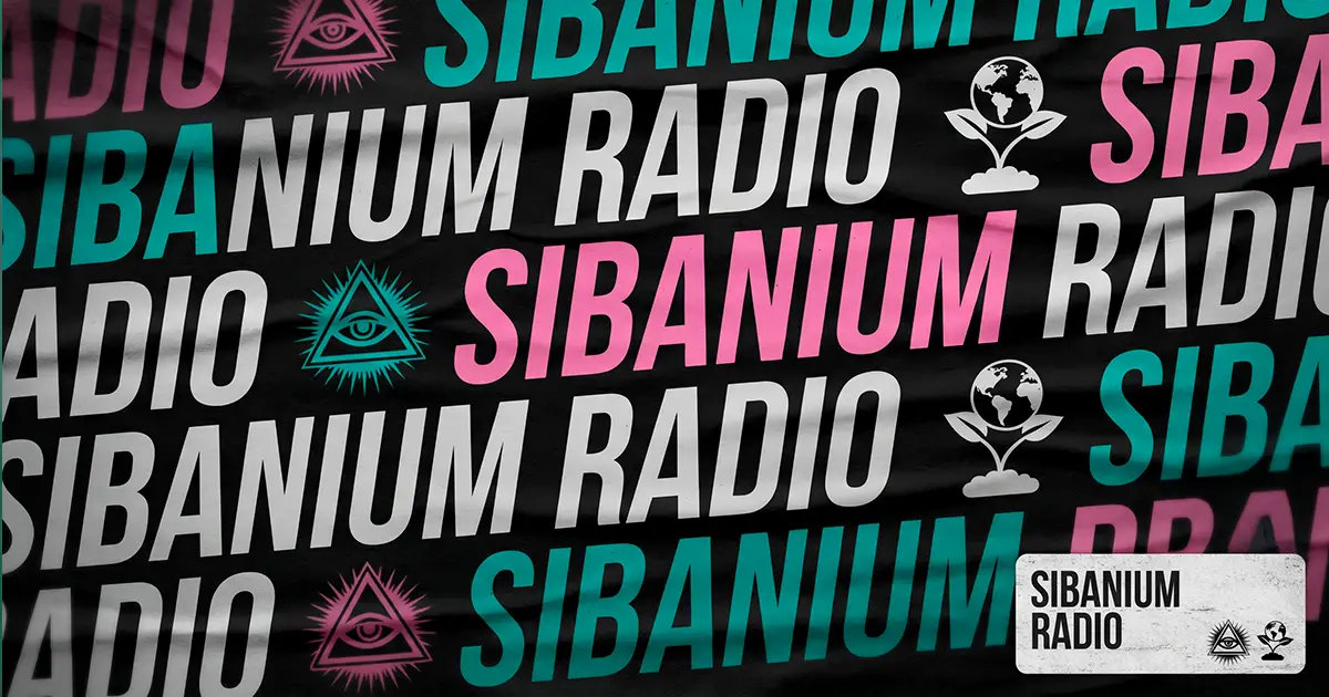 Radioshow: «Sibanium Radio». Sonntag um 22:00