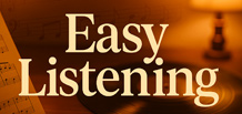 Easy Listening — Musik für Komfort und Inspiration
