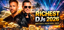 Die reichsten DJs der Welt 2026: Wie EDM zu einer Industrie mit Hunderten Millionen wurde