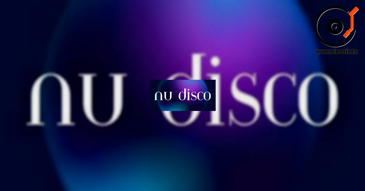 Nu Disco: Die Rückkehr des Disco-Sounds mit modernem Klang