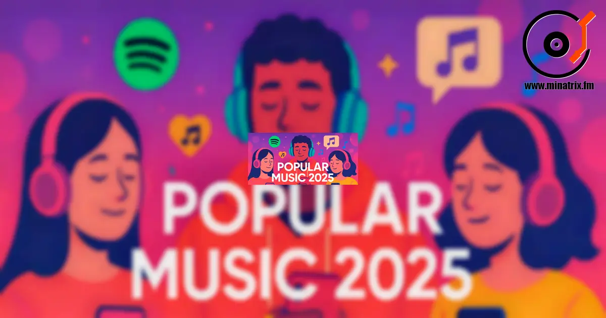 Was hört man heute? Die wichtigsten Trends der Popmusik 2025