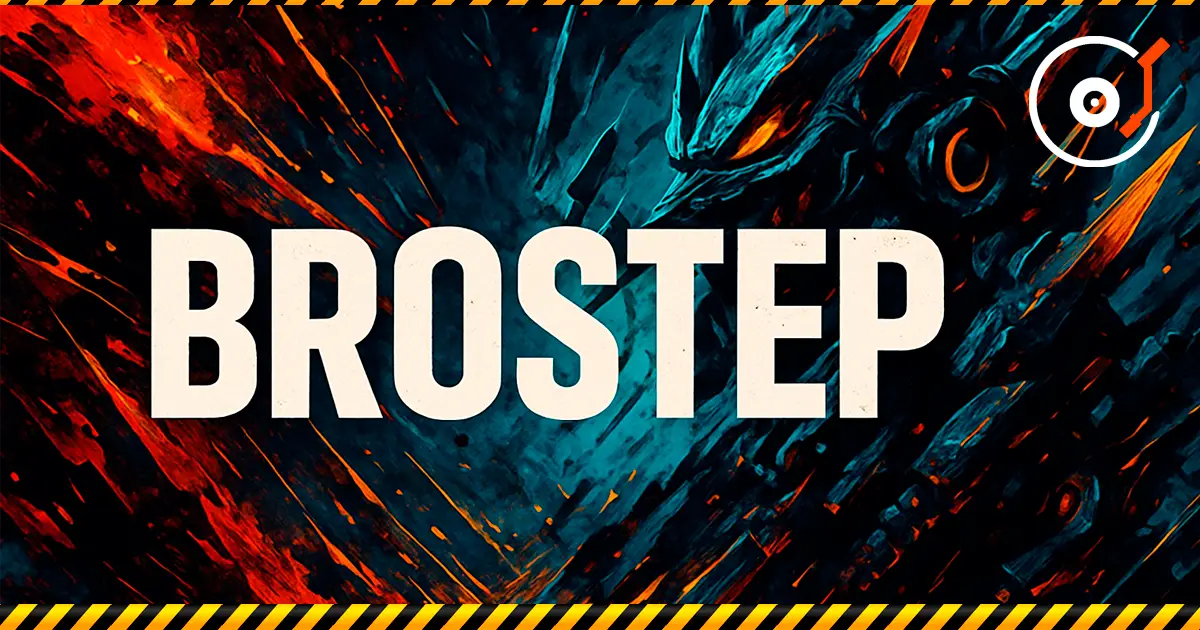 Brostep: Geschichte, Unterschiede zu Dubstep, Aggression, Festival-Sound und das Comeback des Genres