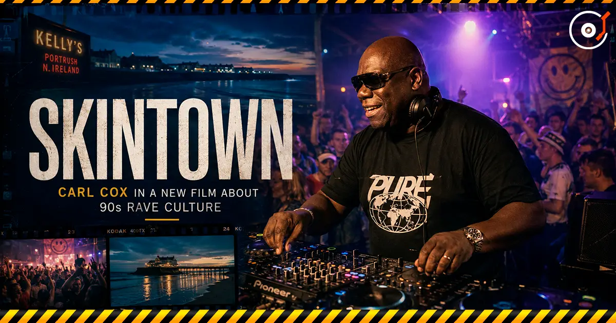 Carl Cox ist im Film Skintown über die Rave-Kultur Nordirlands der 90er zu sehen